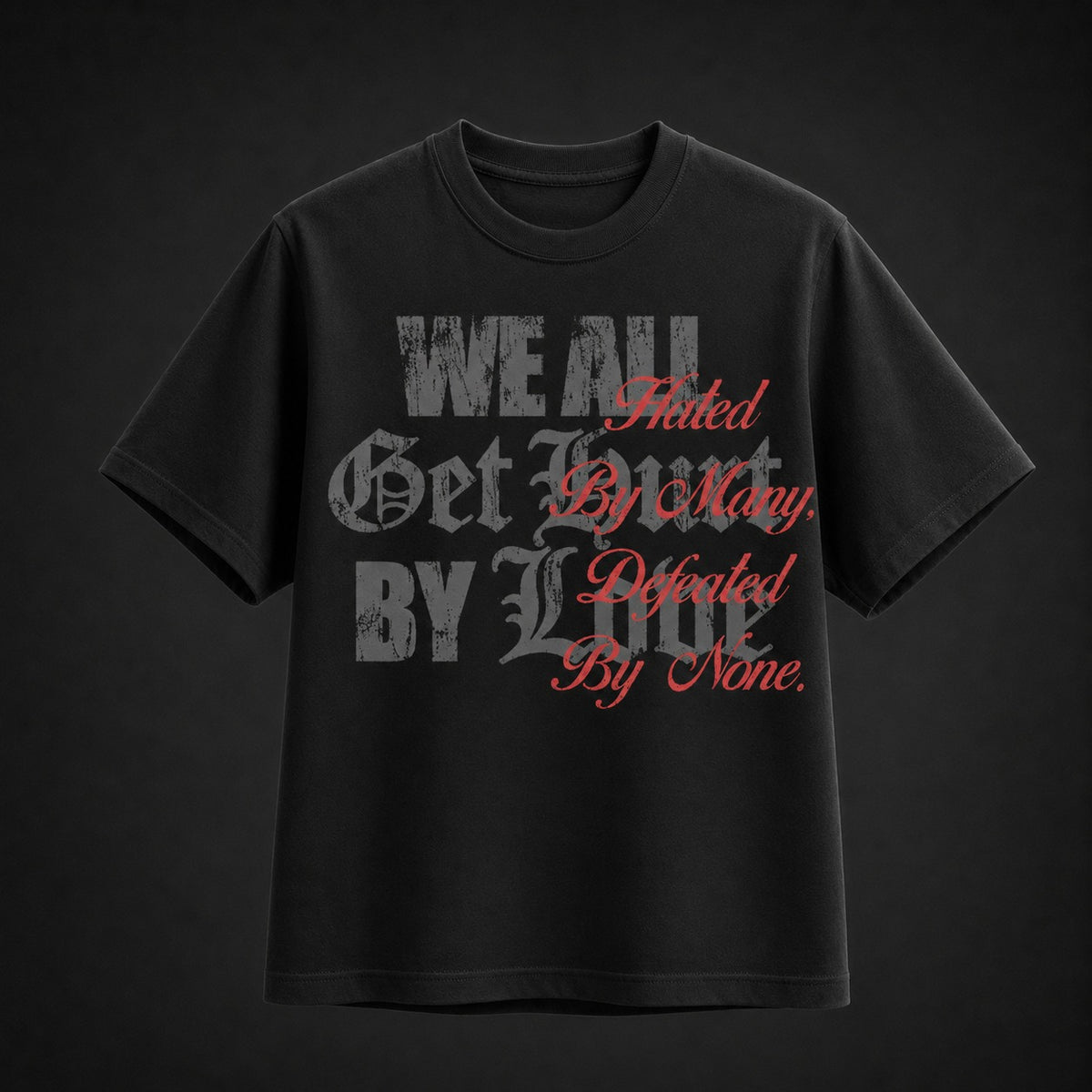 Defeated by None Tee